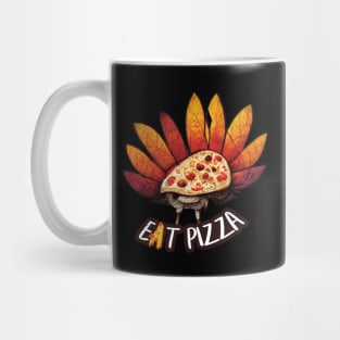 Turkey Eat Pizza Mug